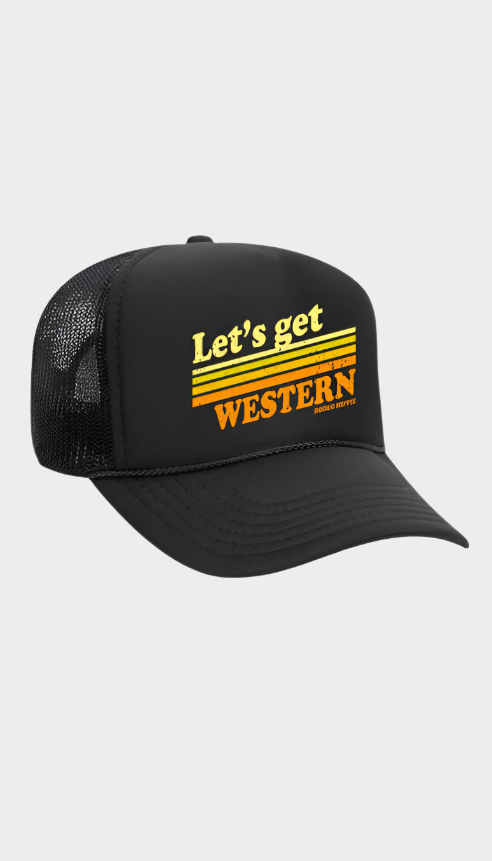 Rodeo Hippie  LET'S GET WESTERN BLACK TRUCKER Hat