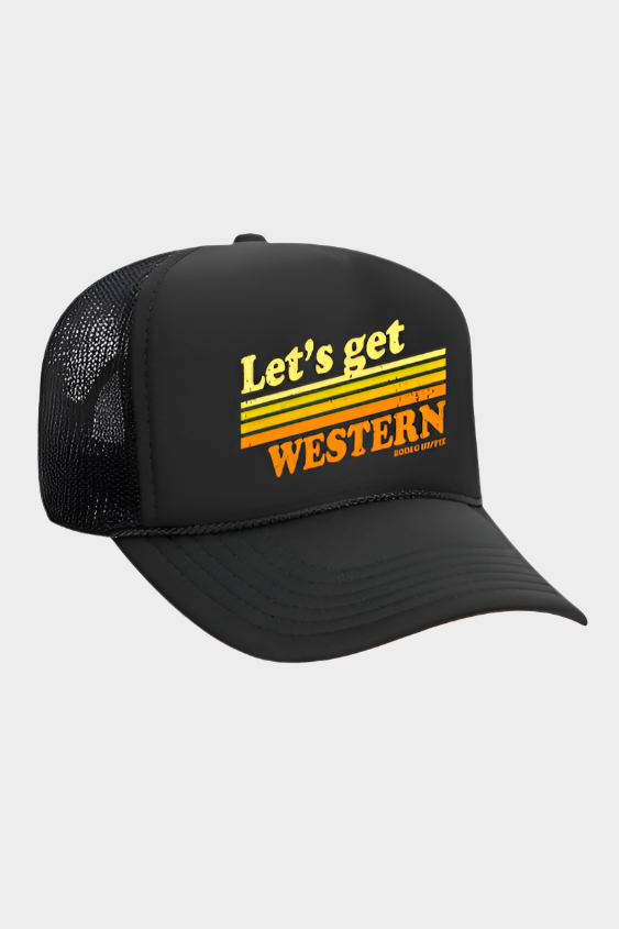 Rodeo Hippie  LET'S GET WESTERN BLACK TRUCKER Hat